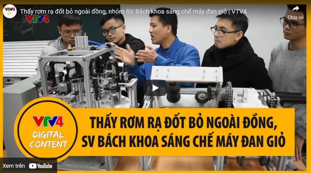 Thấy rơm rạ đốt bỏ ngoài đồng, nhóm SV Bách khoa sáng chế máy đan giỏ